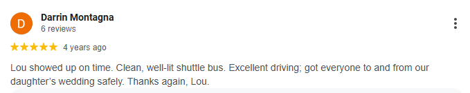 5 Star Google Review for Louie's Shuttle Bus